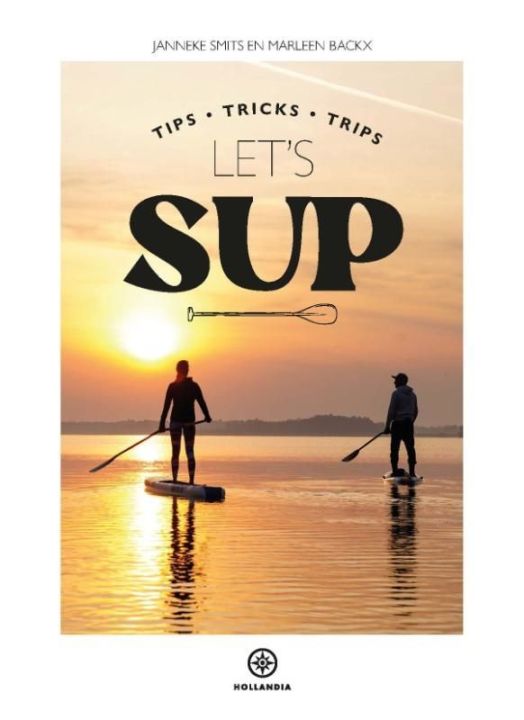 Mooi boek met routes, tips en bijzondere informatie over suppen.